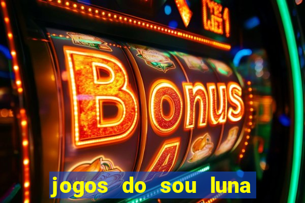 jogos do sou luna crie seus patins